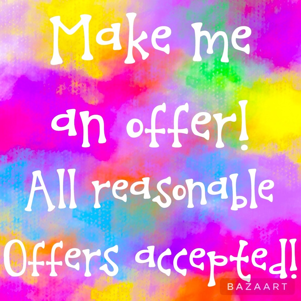 Please make me offers!